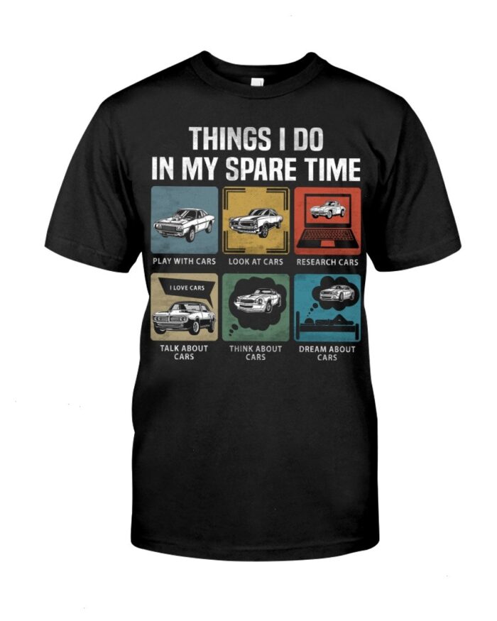 Muscle Car Shirt - Things I Do In My Spare Time